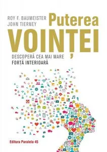 Puterea voinței de John Tierney
