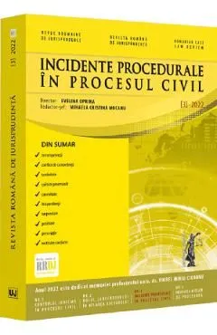 Revista romana de jurisprudenta Nr.3 din 2022. Incidente procesuale in procesul civil de Autor Anonim