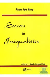Secrets in inequalities vol.1: Basic inequalities de Pham Kim Hung
