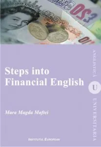 Steps into Financial English de Mara Magda Maftei