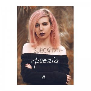 Subcapitol, poezia