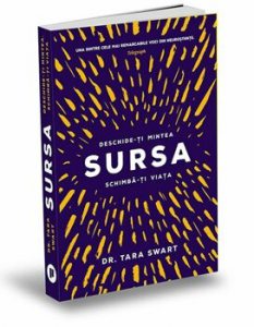 Sursa, deschide-ti mintea, schimba-ti viata