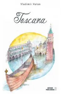 Toscana de Vladimir Holan