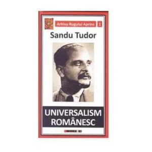 Universalism romanesc de Sandu Tudor