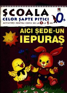 Aici sede-un iepuras. Activitati pentru copiii de la 0 la 1 an