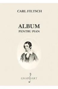 Album pentru pian de Carl Filtsch