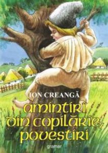 Amintiri din copilarie. Povestiri