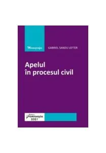 Apelul în procesul civil de Gabriel Sandu Lefter
