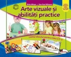 Arte vizuale și abilități practice. Caietul elevului pentru clasa a II-a