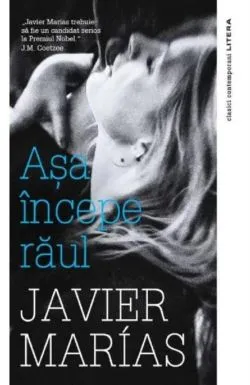 Asa incepe raul - Javier Marias de Javier Marias