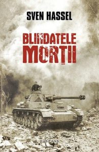 Blindatele mortii (Editie 2016)