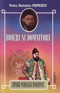 Boieri si domnitori de Petru Demetru Popescu