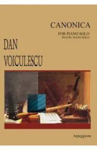 Canonica Pentru Piano Solo de Dan Voiculescu
