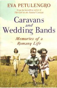 Caravans and Wedding Bands: A Romany Life in the 1960s