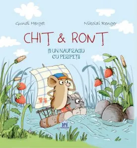 Chit &amp; Ront si un naufragiu cu peripetii de Gundi Herget