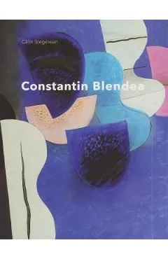 Constantin Blendea de Calin Stegerean