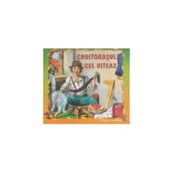 Croitorasul cel viteaz. Carte ilustrata. Colectia Pas cu Pas