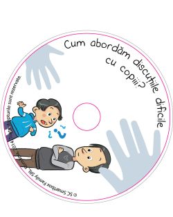 Cum abordam discutiile dificile cu copiii? Curs audio pentru parinti