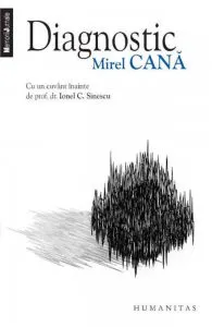 Diagnostic de Mirel Cana