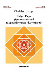Edgar Papu si protocronismul in spatiul revistei Luceafarul