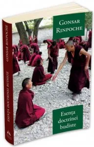 Esenta doctrinei budiste de Gonsar Rinpoche