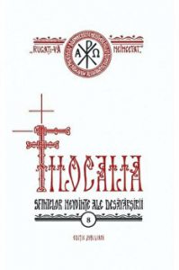 Filocalia sfintelor nevointe ale desavarsirii - IBT -vol. 8 - editie jubiliara
