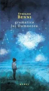 Gramatica lui Dumnezeu de Stefano Benni
