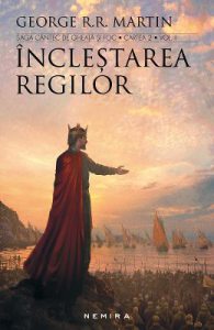 Inclestarea regilor. Saga Cantec de gheata si foc