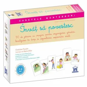 Învăț să povestesc cu Montessori. 90 de jetoane pentru relatat povești și ghid de Charlotte Poussin