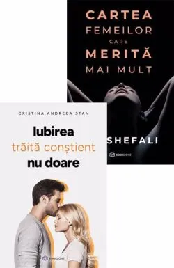 IUBIREA traita constientNU DOARE   Cartea femeilor care merita mai mult de Cristina Andreea Stan