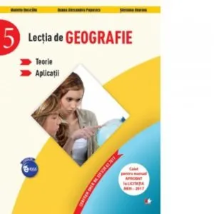 Lectia de geografie. Teorie. Aplicatii (clasa a V-a)
