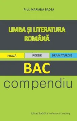 Limba si literatura romana BAC compendiu