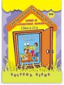 Limba si literatura romana - Caietul elevului - Cls. II - sem. II