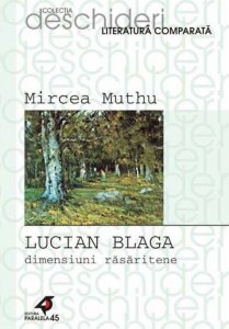 Lucian Blaga - dimensiuni rasaritene