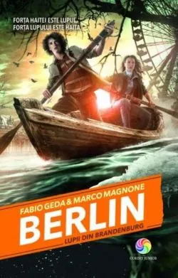 Lupii din Brandenburg (Vol. 4) de Fabio Geda