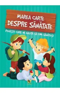 Marea carte despre sanatate de Szeghy Karolina