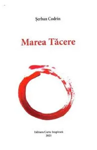 Marea tacere de Serban Codrin