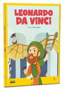Micii eroi. Leonardo Da Vinci