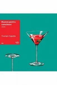 Muzica pentru cameleoni. vinil audiobook de Truman Capote