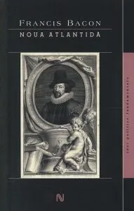 Noua Atlantida de Francis Bacon