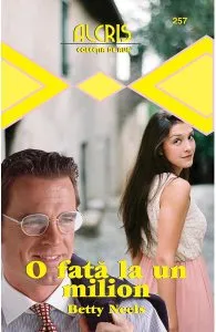 O fata la un milion de Betty Neels