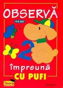Observa impreuna cu Pufi