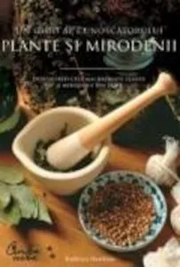 Plante si mirodenii - Un ghid al cunoscatorului de Kathryn Hawkins