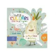 Portia de culoare fructe si legume. Carte de colorat cu rime (3-5 ani) de Lavinia Trifan