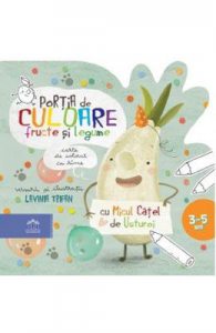 Portia de culoare fructe si legume. Carte de colorat cu rime