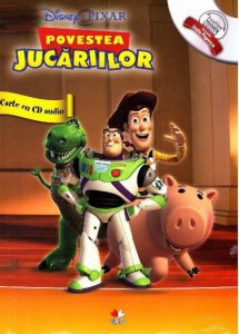 Povestea Jucariilor. Carte cu CD audio