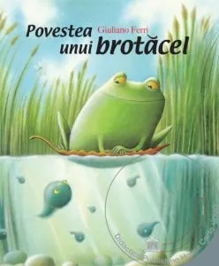 Povestea unui brotacel (Carte + DVD) de Giuliano Feri