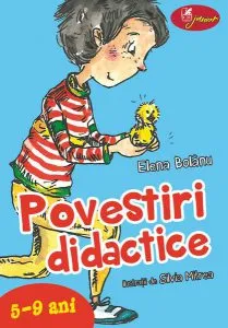 Povestiri didactice (5-9 ani) de Elena Bolanu