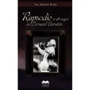 Rapsodie in alb negru cu Leonard Bernstein de Gina Sebastian Alcalay