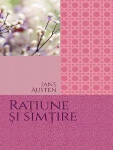 Ratiune si simtire. de Jane Austen